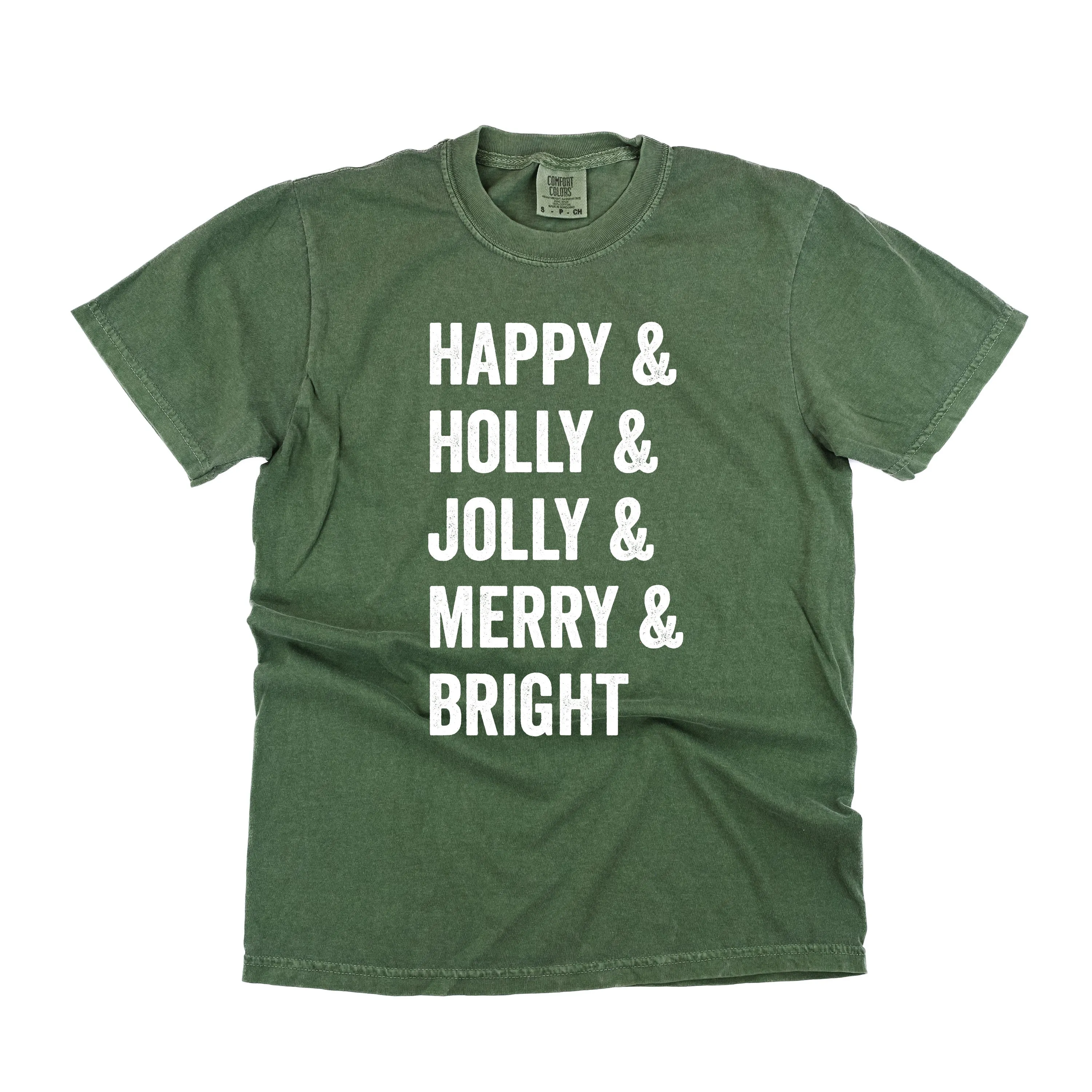 Happy   Holly   Jolly   Merry   Bright - Comfort Colors Tee