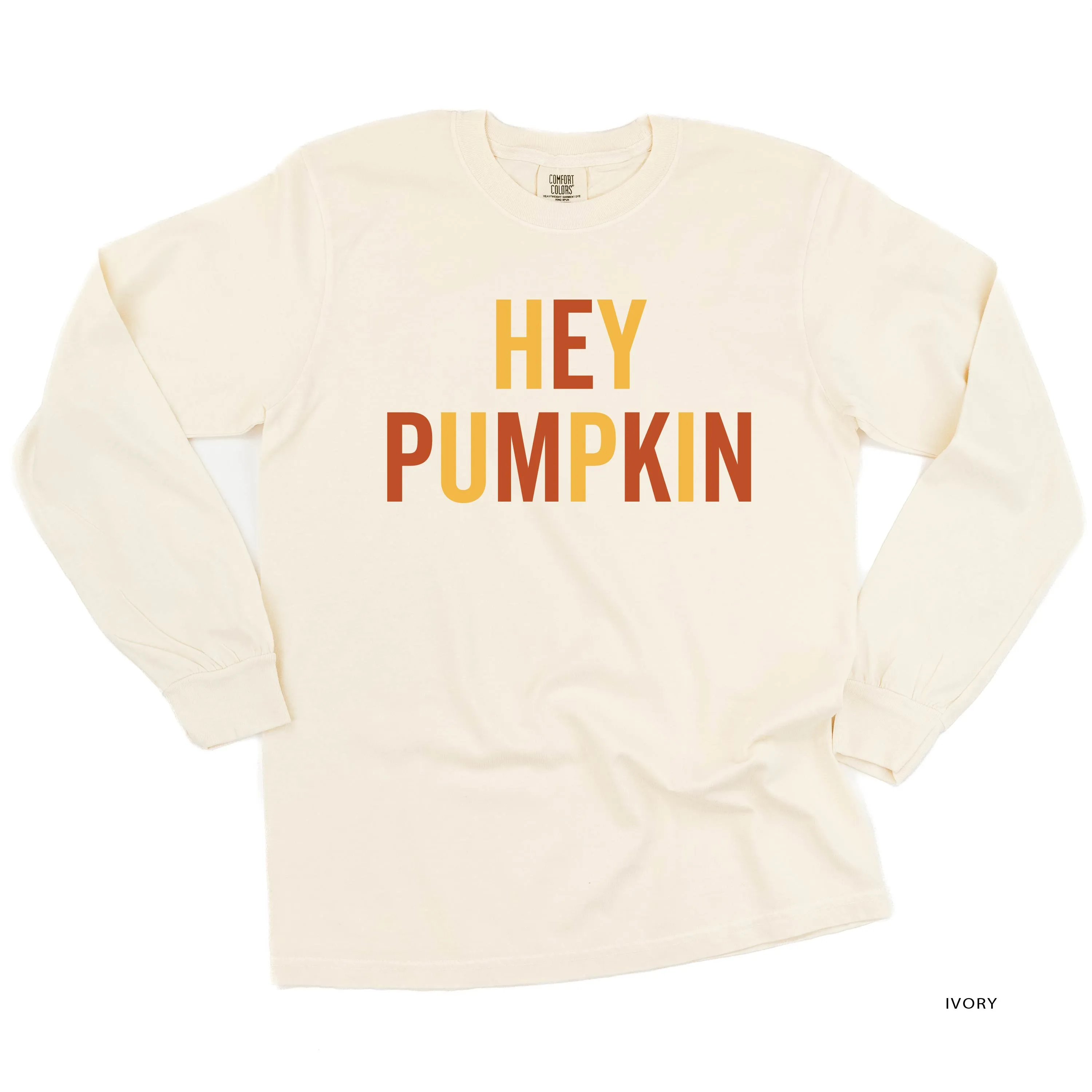 Hey Pumpkin - Block Font - LONG SLEEVE COMFORT COLORS TEE